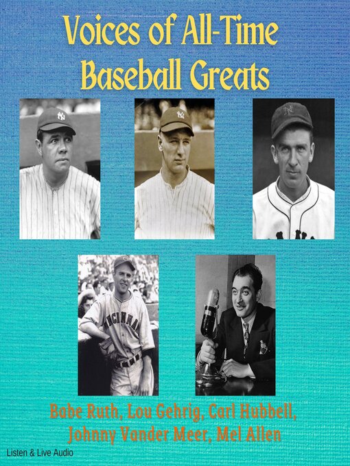 Title details for Voices of All-Time Baseball Greats by Babe Ruth - Wait list